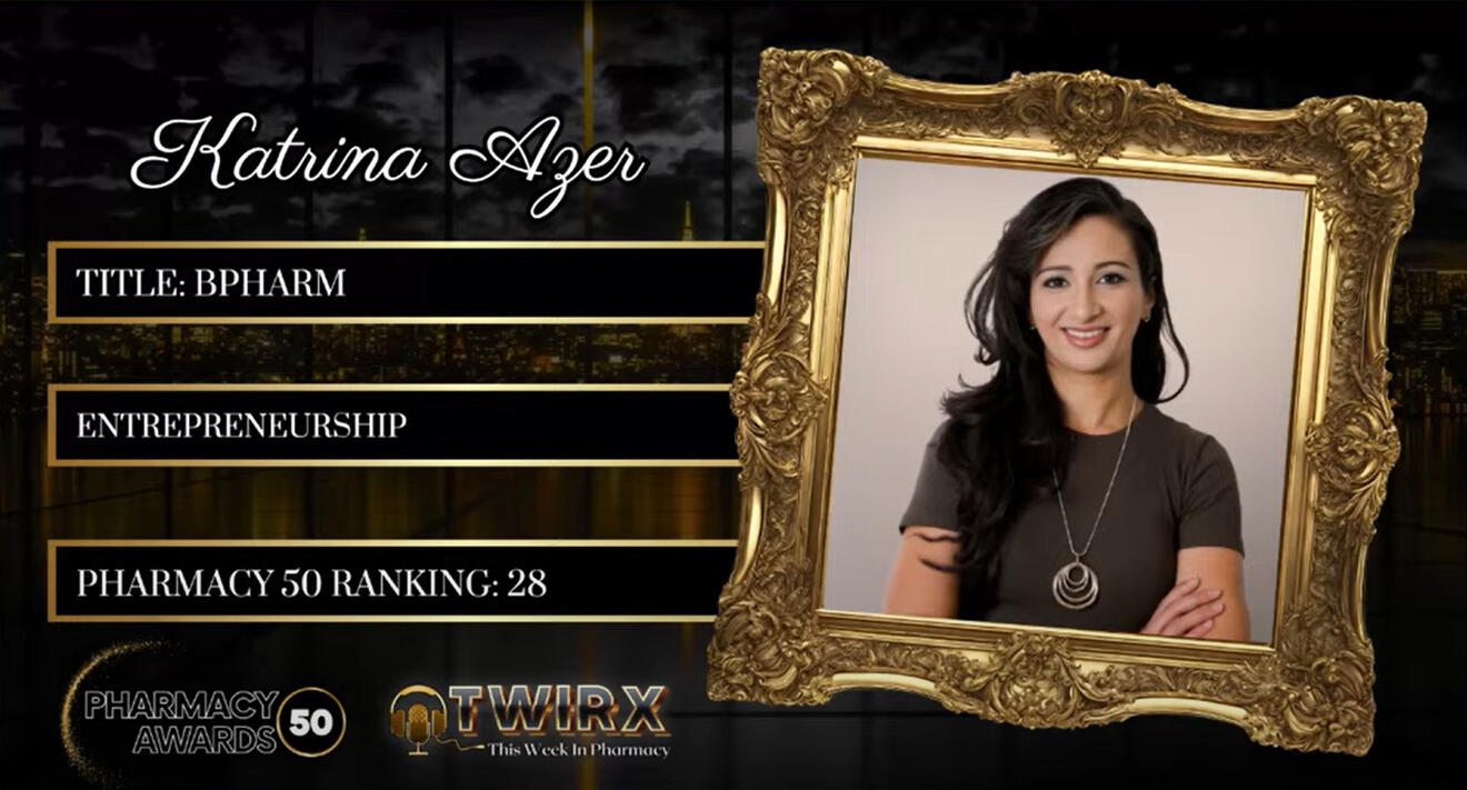 Top 50 Most Influential Pharmacists Katrina Azer